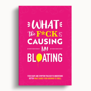 What the F*ck is Causing My Bloating – Pink – 6″x9″